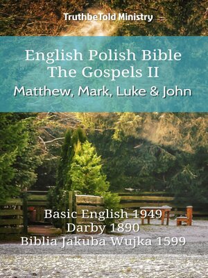 cover image of English Polish Bible--The Gospels II--Matthew, Mark, Luke and John